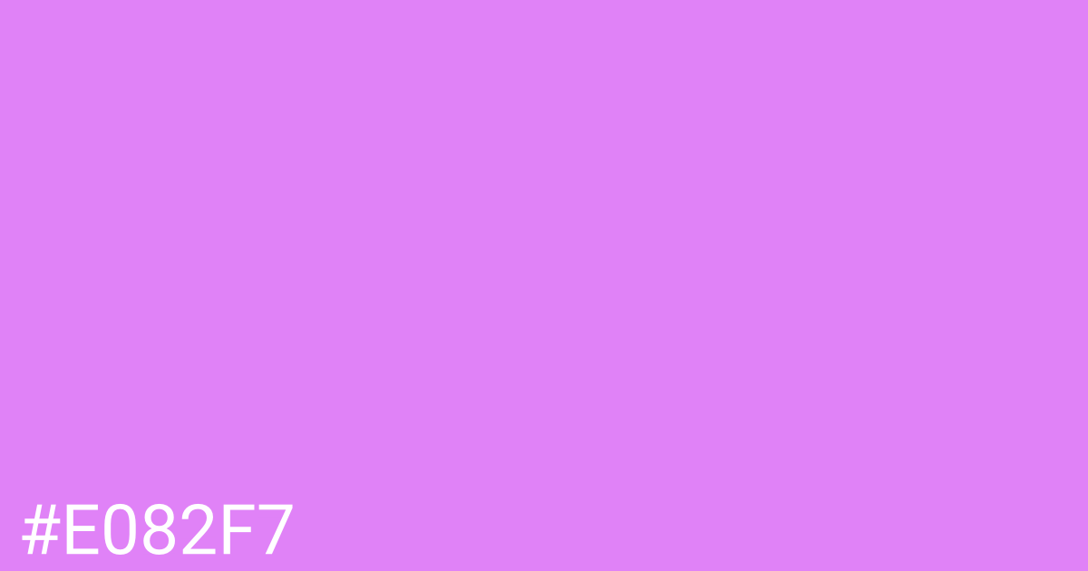 Hex color #e082f7 graphic