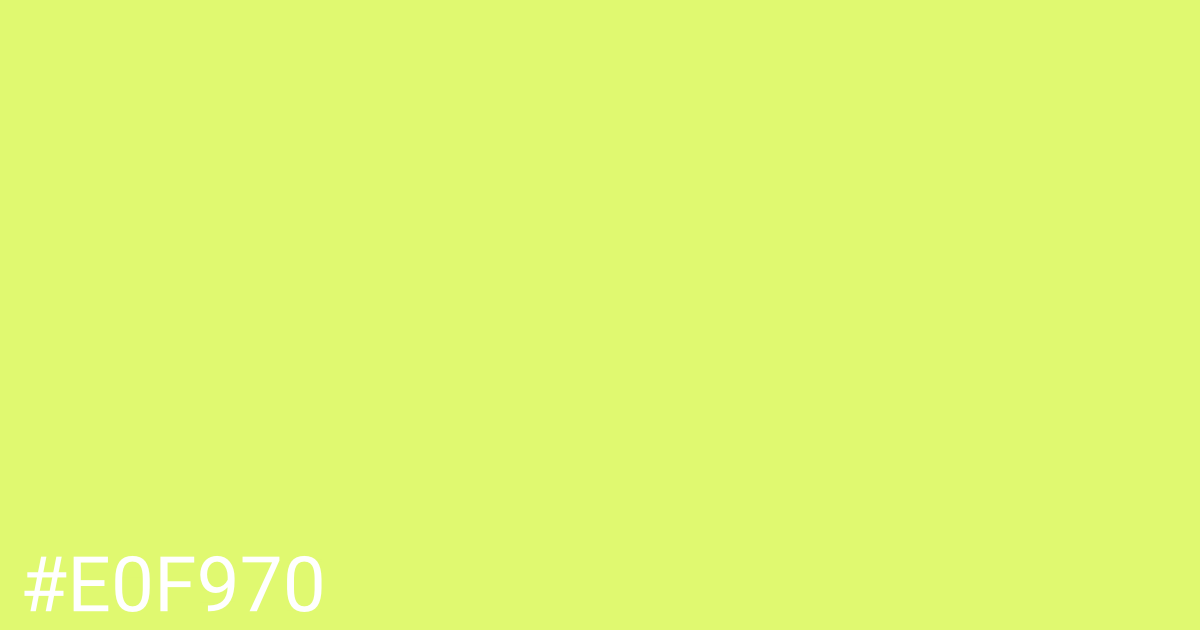 Hex color #e0f970 graphic