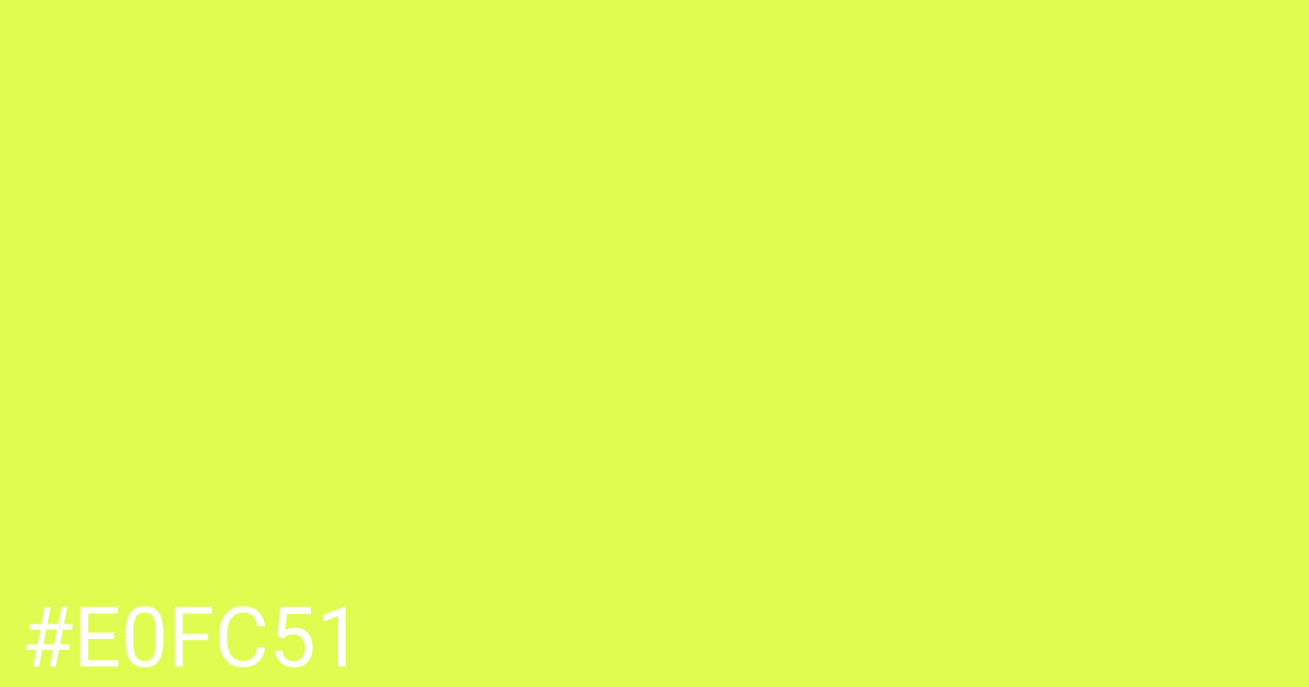 Hex color #e0fc51 graphic