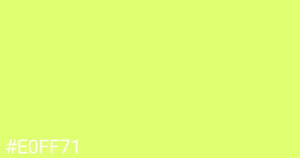 Hex color #e0ff71 graphic