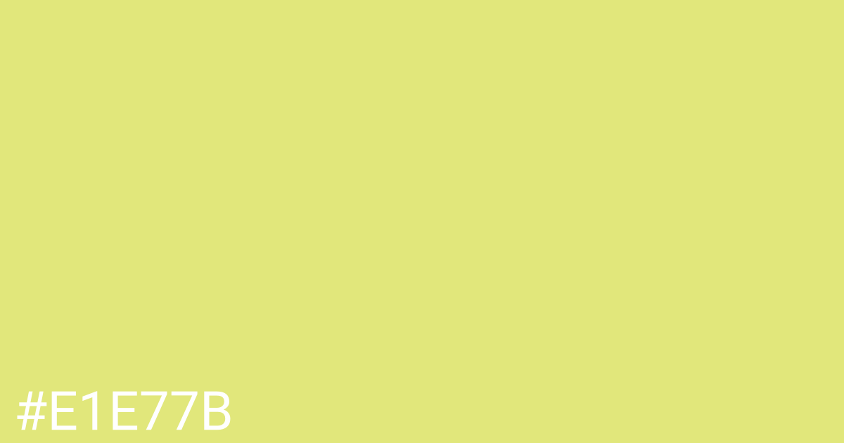 Hex color #e1e77b graphic