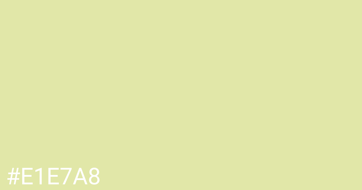 Hex color #e1e7a8 graphic