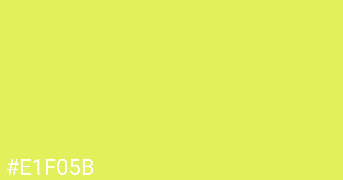 Hex color #e1f05b graphic