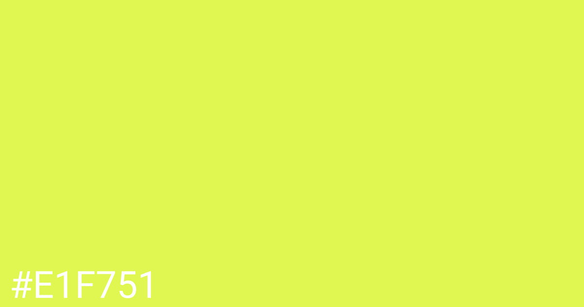 Hex color #e1f751 graphic