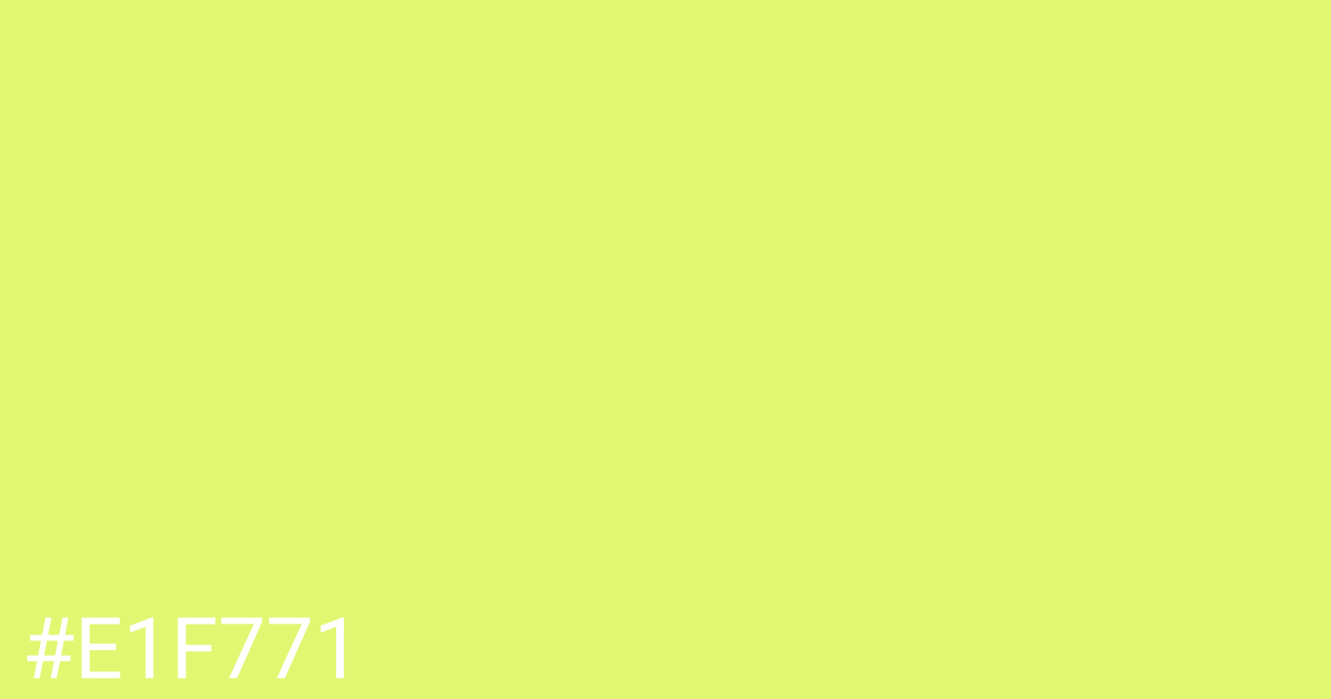 Hex color #e1f771 graphic