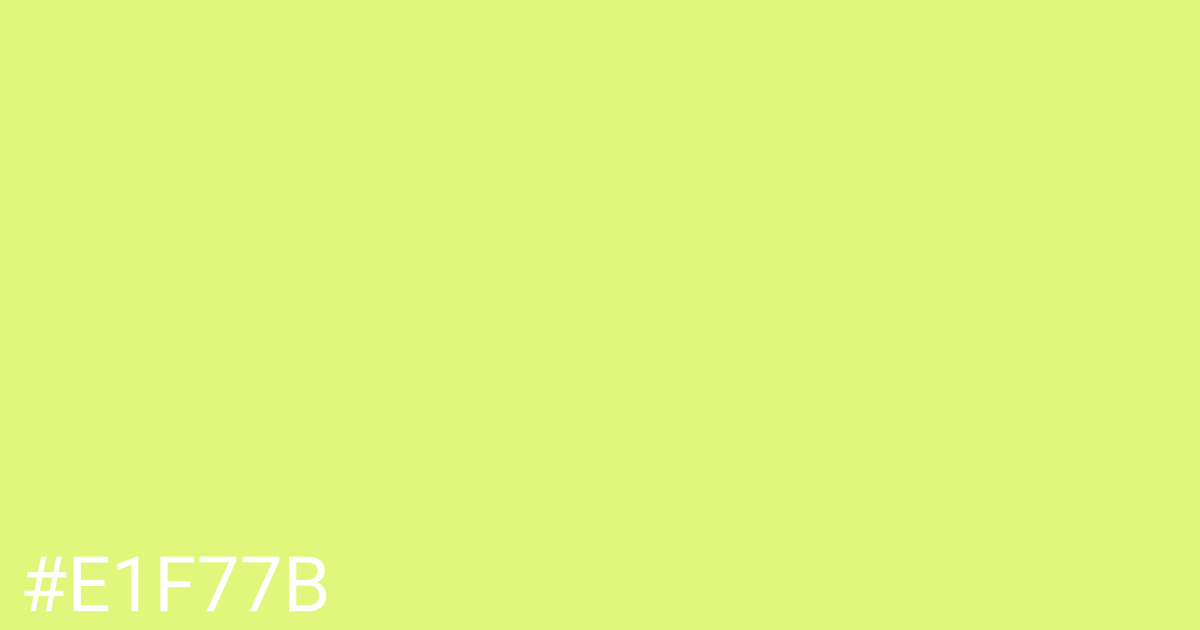 Hex color #e1f77b graphic