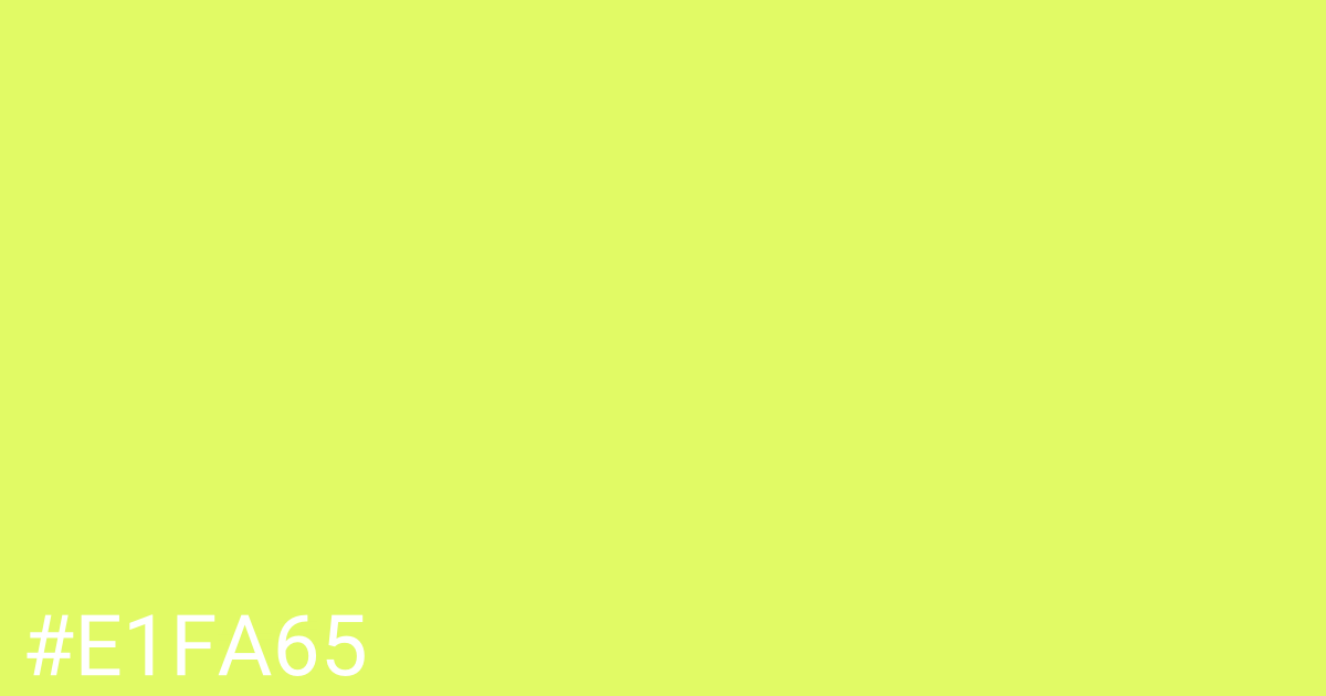 Hex color #e1fa65 graphic