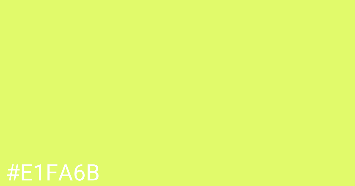 Hex color #e1fa6b graphic