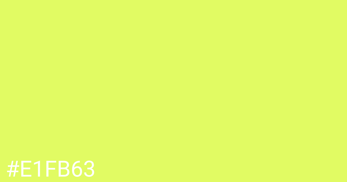 Hex color #e1fb63 graphic