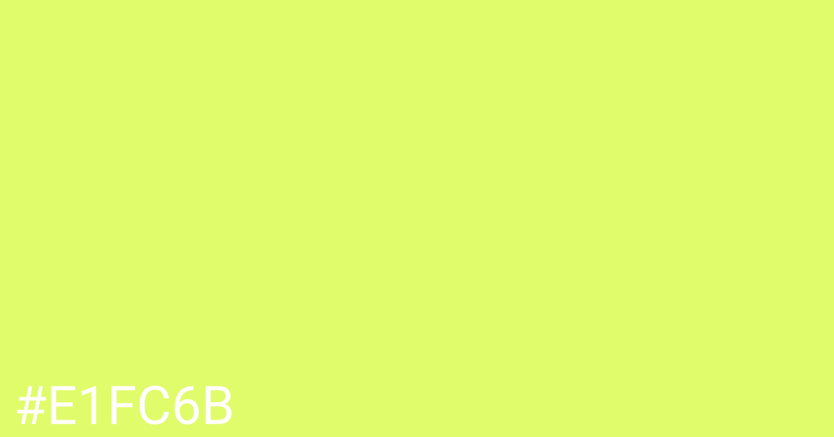 Hex color #e1fc6b graphic