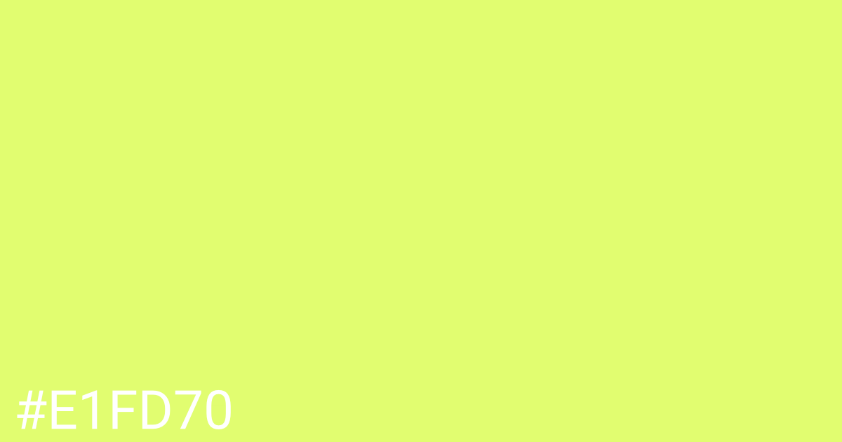 Hex color #e1fd70 graphic