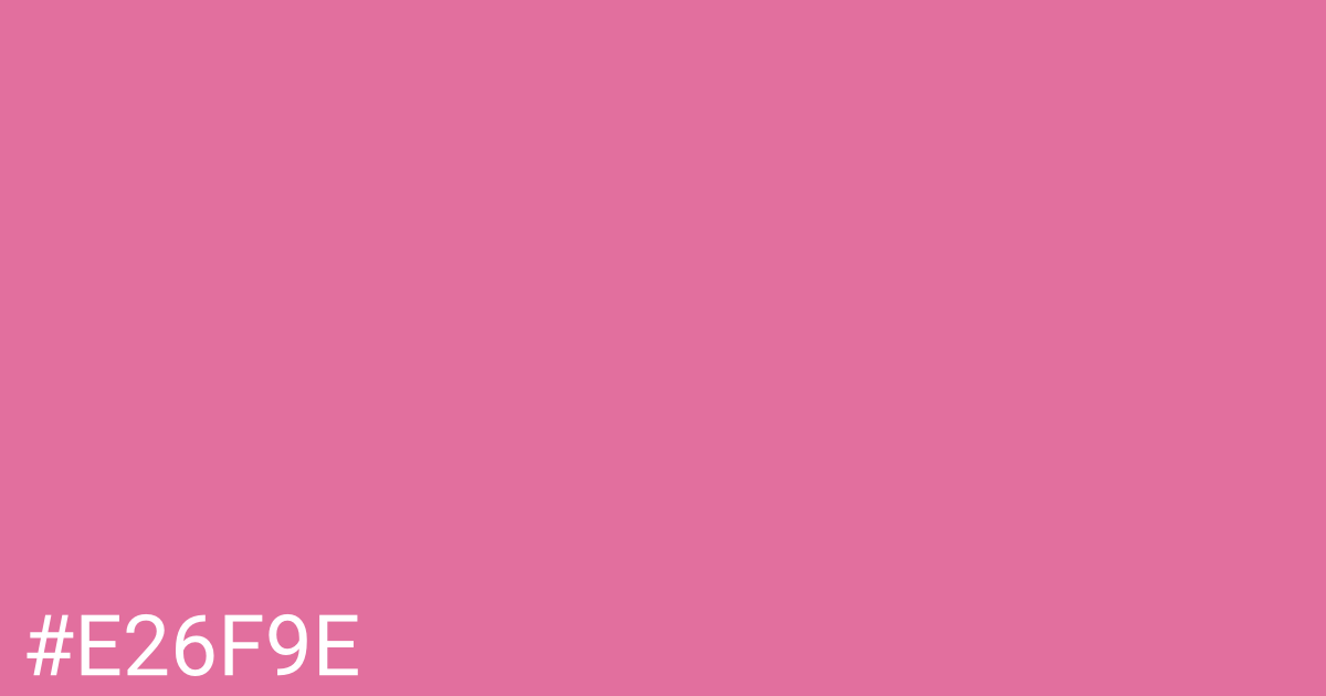 Hex color #e26f9e graphic