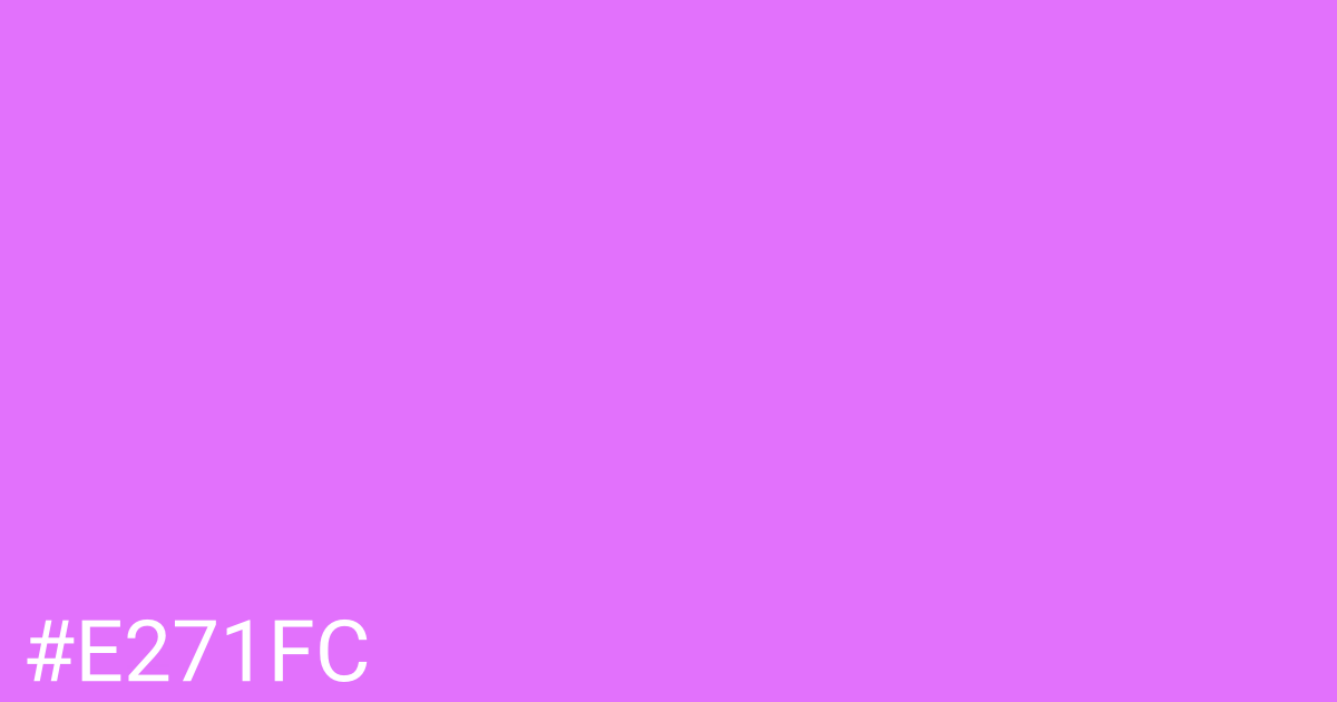 Hex color #e271fc graphic