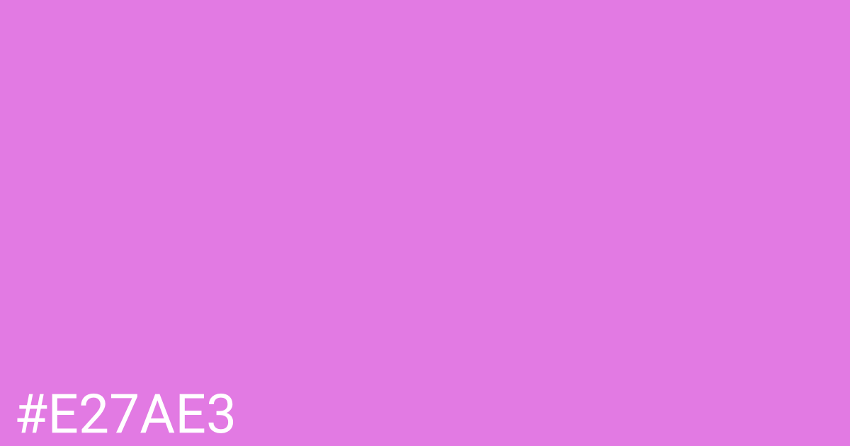 Hex color #e27ae3 graphic