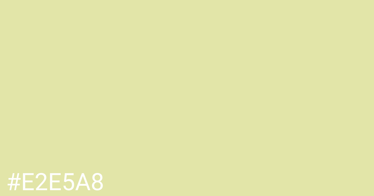 Hex color #e2e5a8 graphic