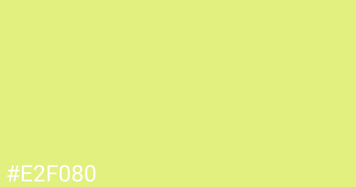 Hex color #e2f080 graphic