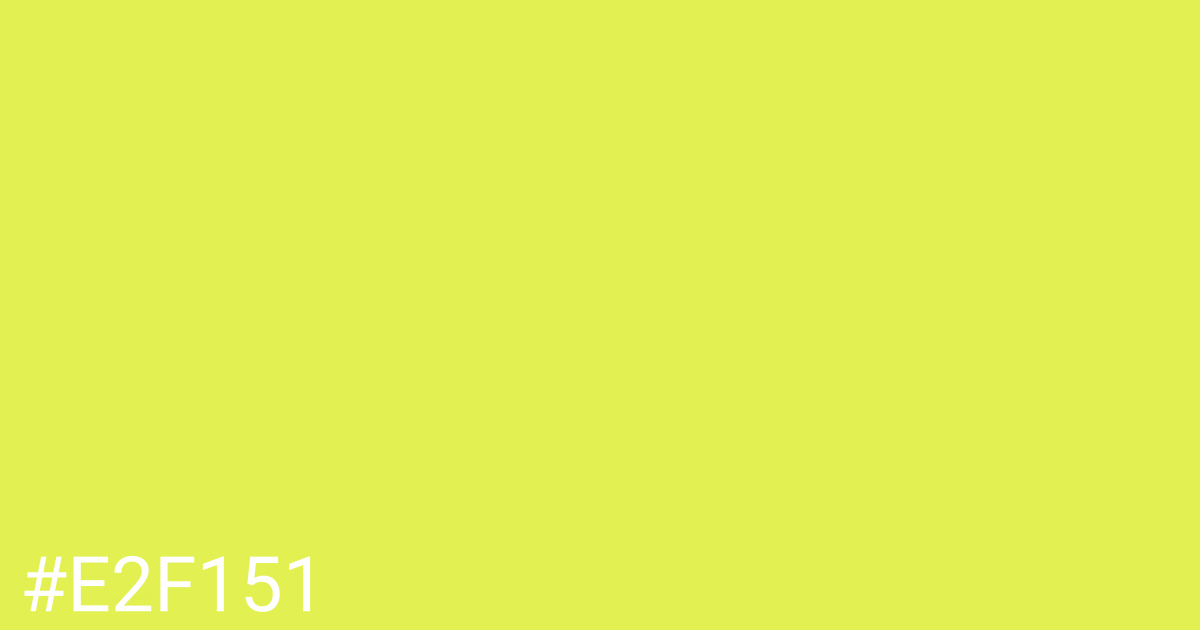 Hex color #e2f151 graphic