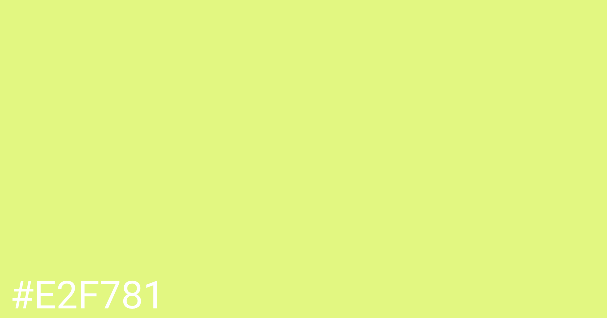 Hex color #e2f781 graphic