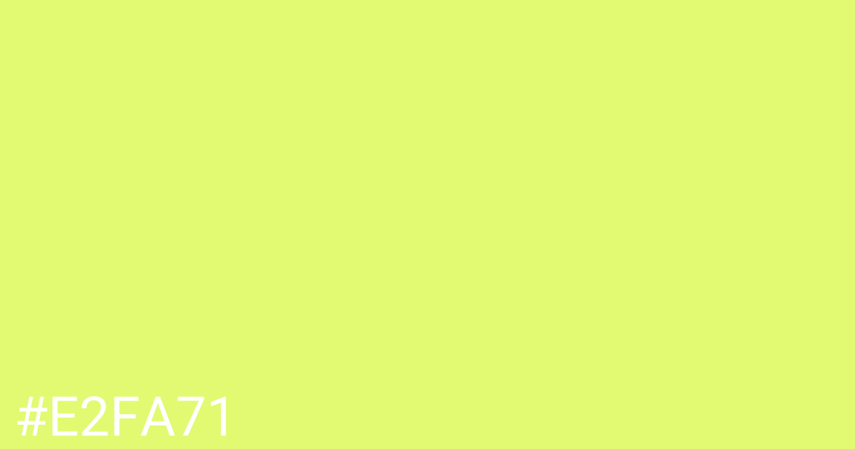 Hex color #e2fa71 graphic