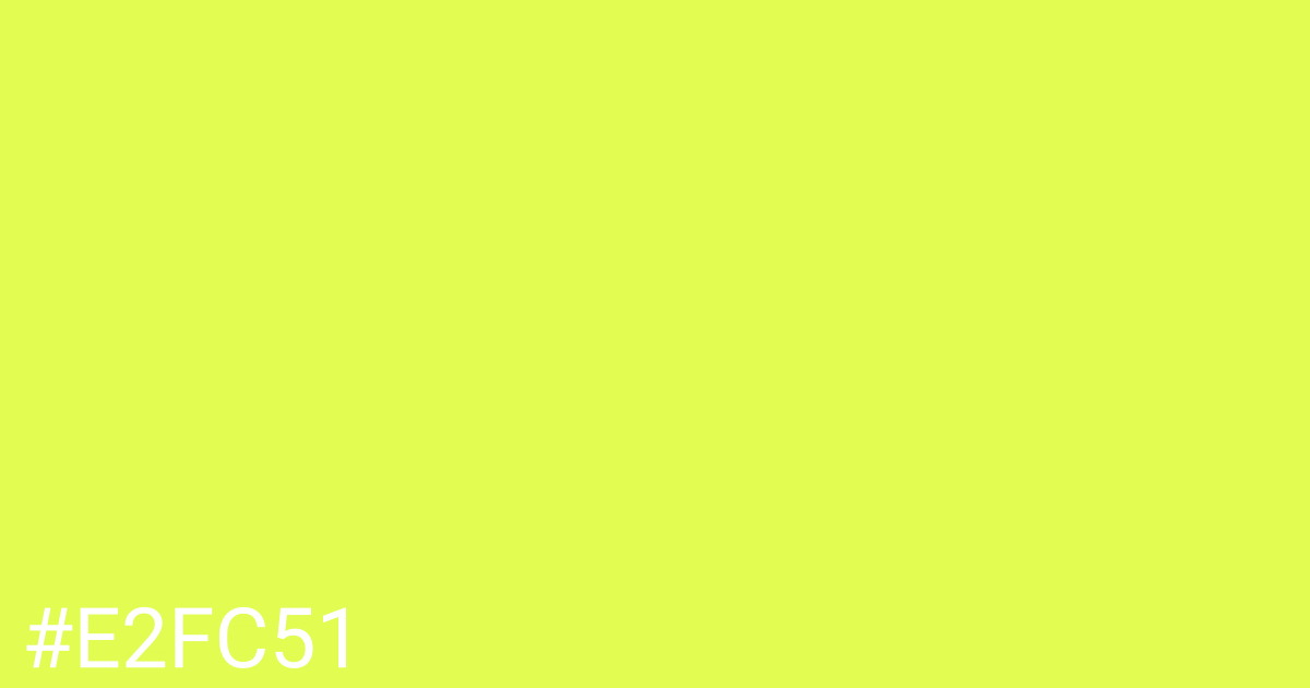 Hex color #e2fc51 graphic