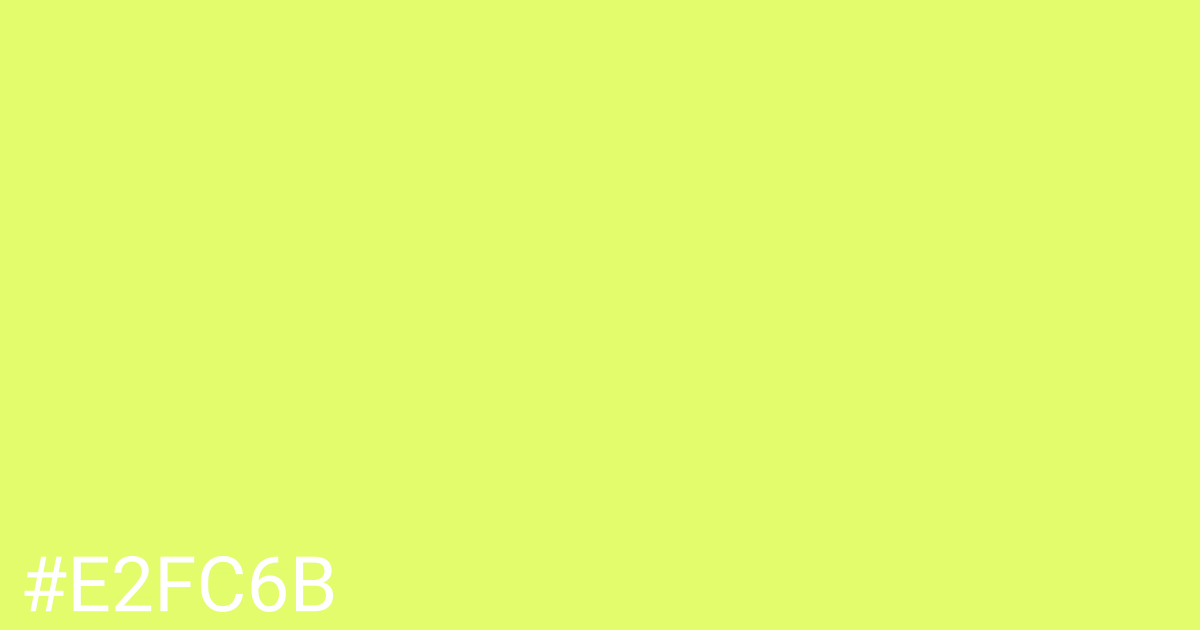 Hex color #e2fc6b graphic