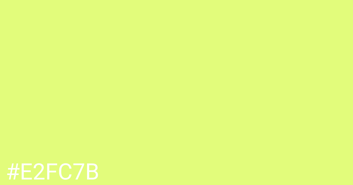 Hex color #e2fc7b graphic