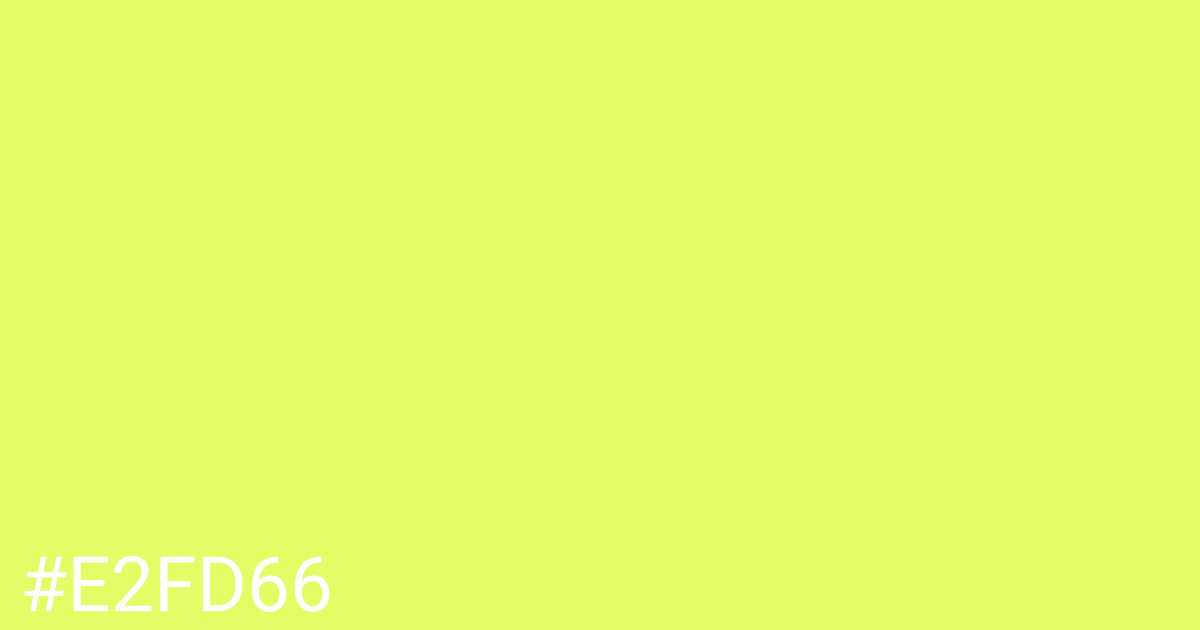 Hex color #e2fd66 graphic