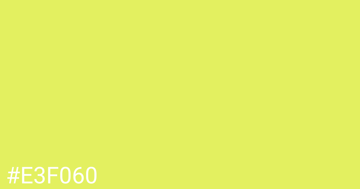 Hex color #e3f060 graphic