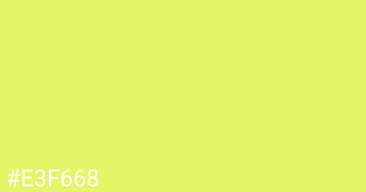 Hex color #e3f668 graphic