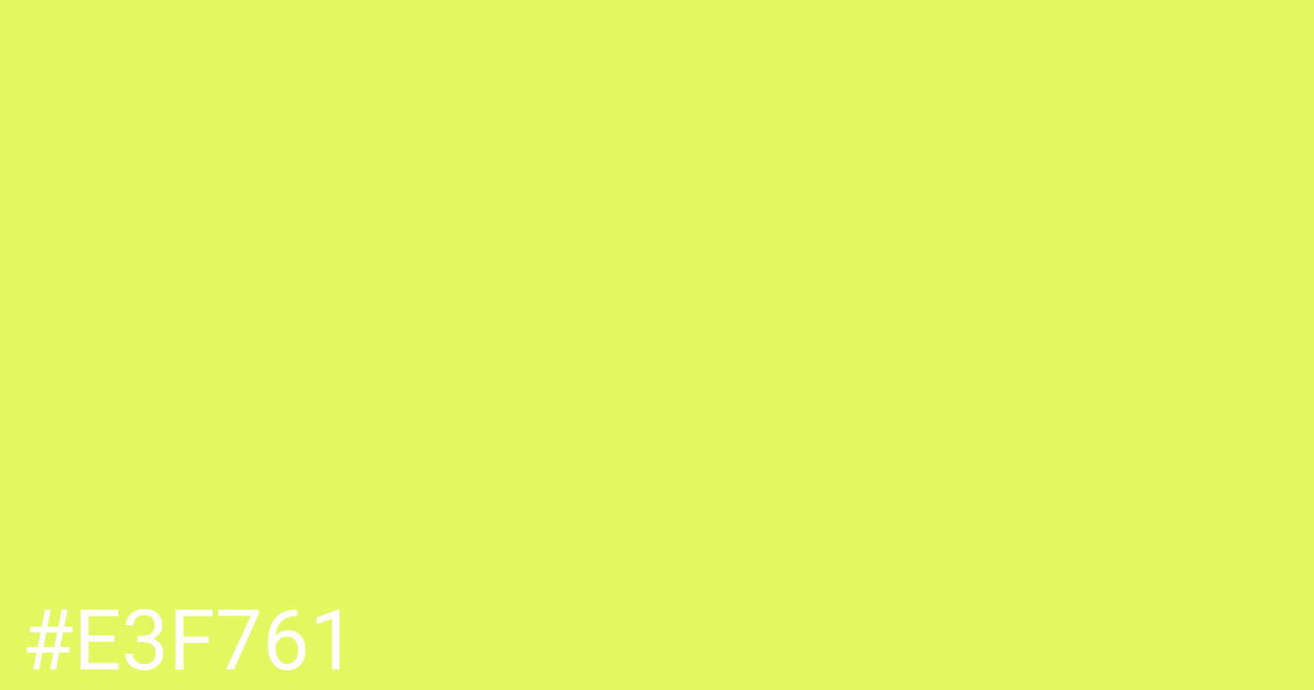 Hex color #e3f761 graphic