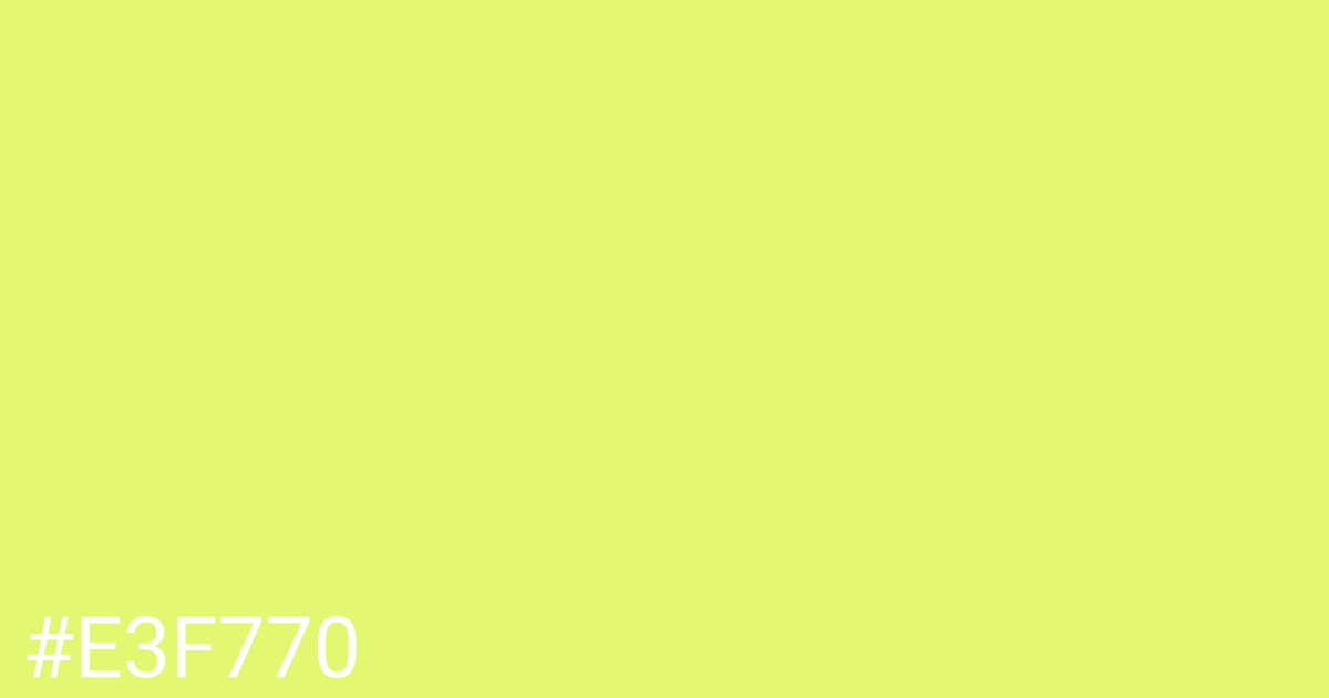 Hex color #e3f770 graphic