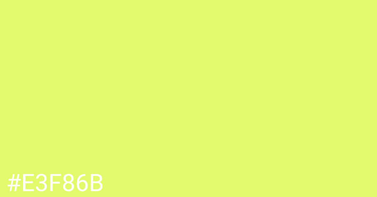 Hex color #e3f86b graphic