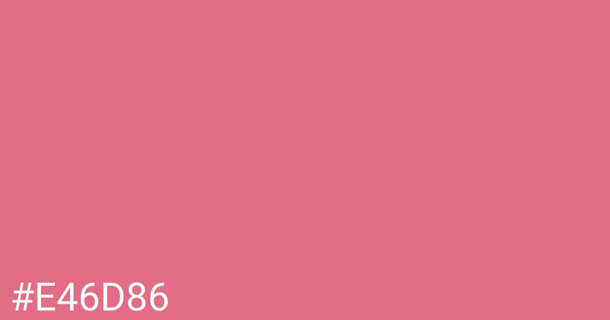 Hex color #e46d86 graphic
