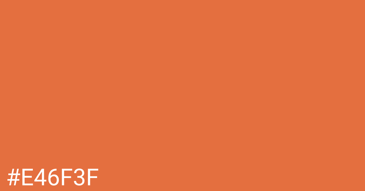 Hex color #e46f3f graphic