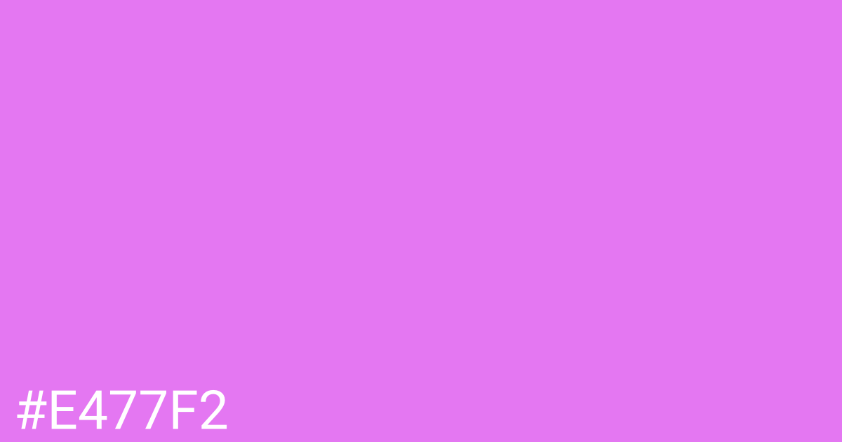 Hex color #e477f2 graphic