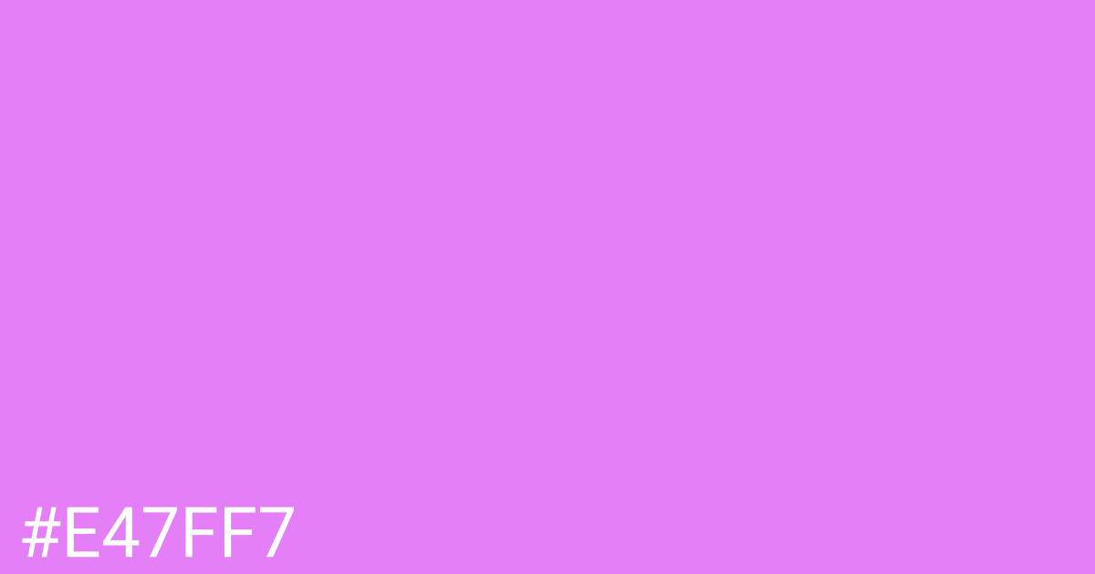 Hex color #e47ff7 graphic