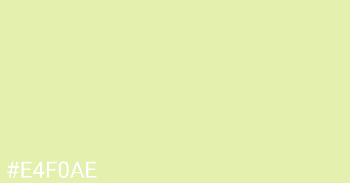 Hex color #e4f0ae graphic