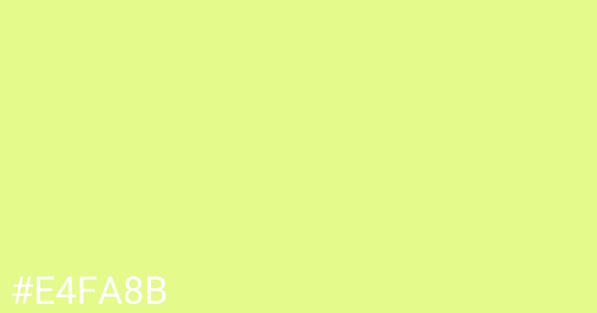 Hex color #e4fa8b graphic