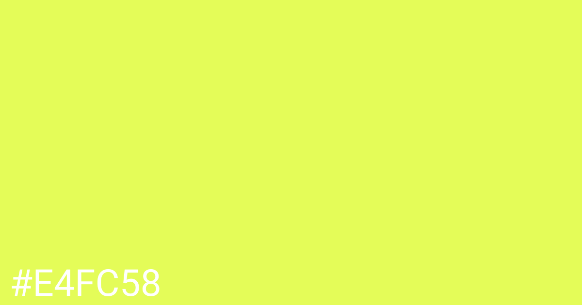 Hex color #e4fc58 graphic