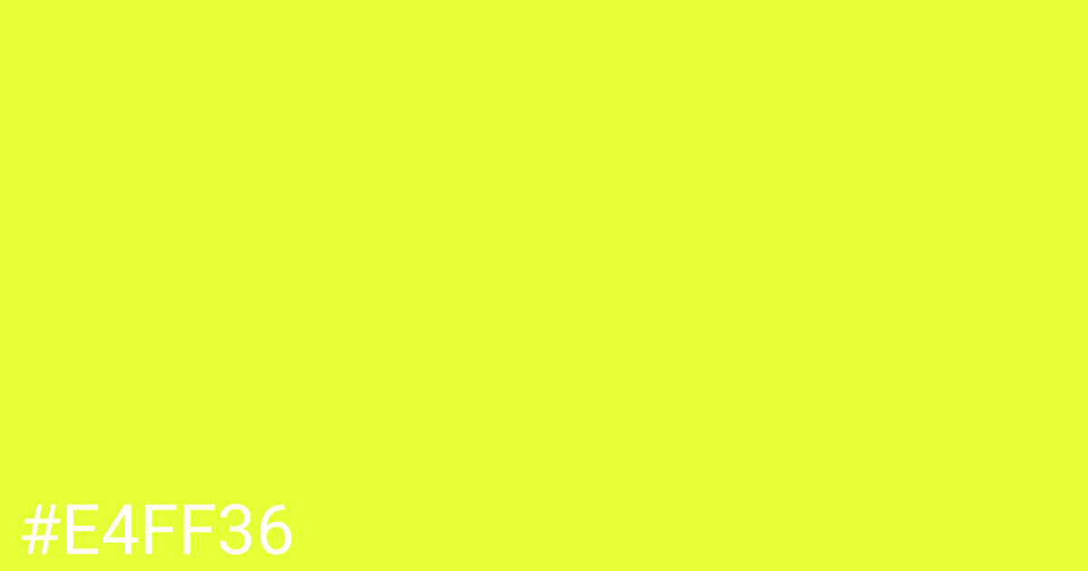 Hex color #e4ff36 graphic