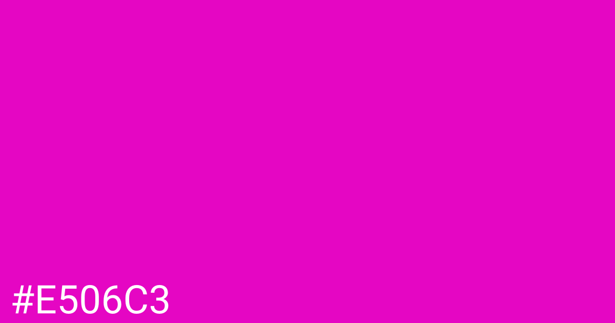 Hex color #e506c3 graphic