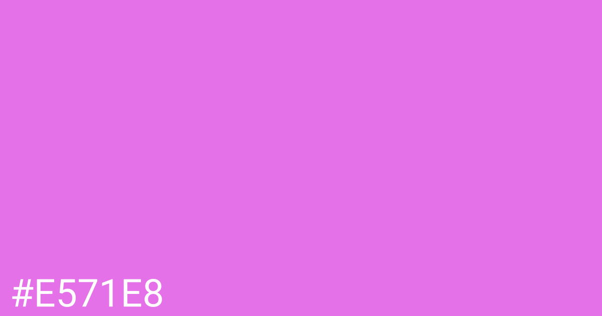 Hex color #e571e8 graphic