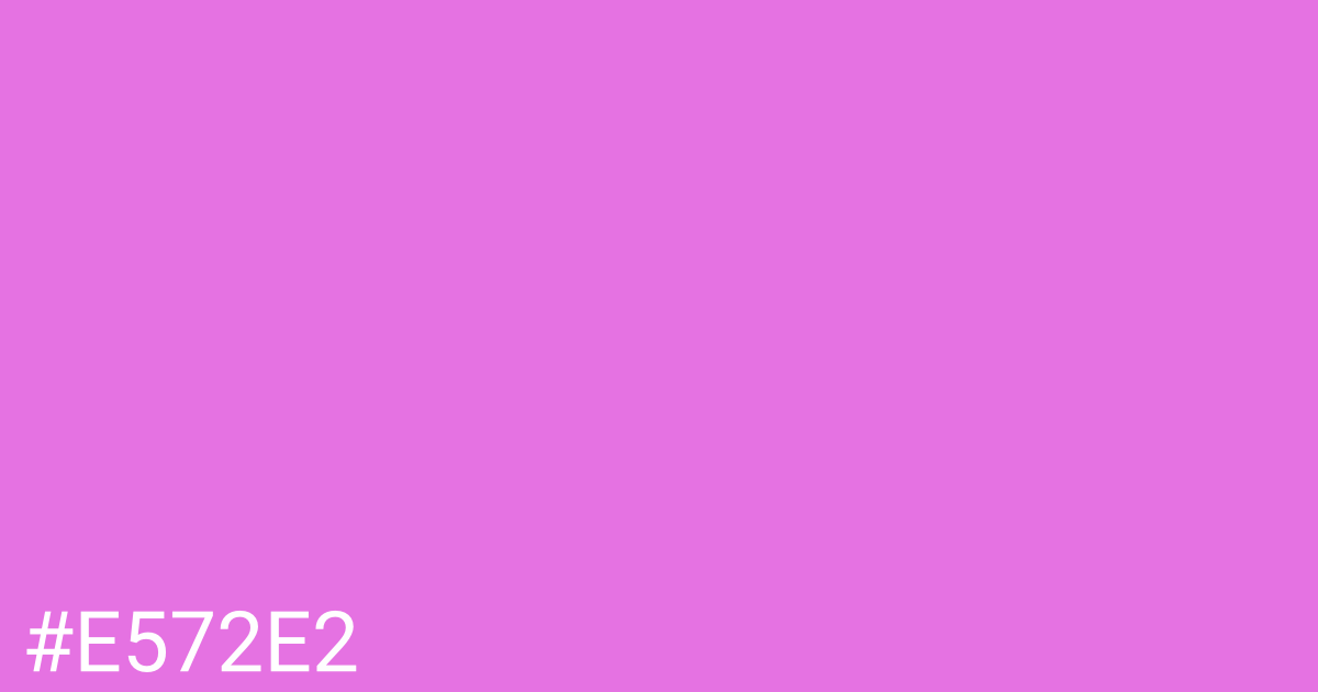 Hex color #e572e2 graphic