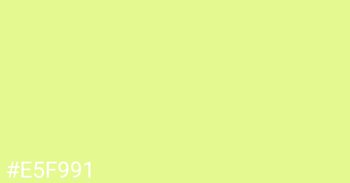 Hex color #e5f991 graphic