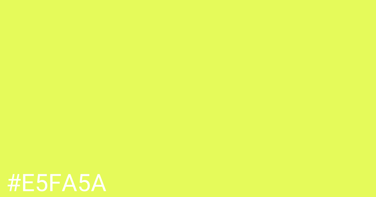 Hex color #e5fa5a graphic