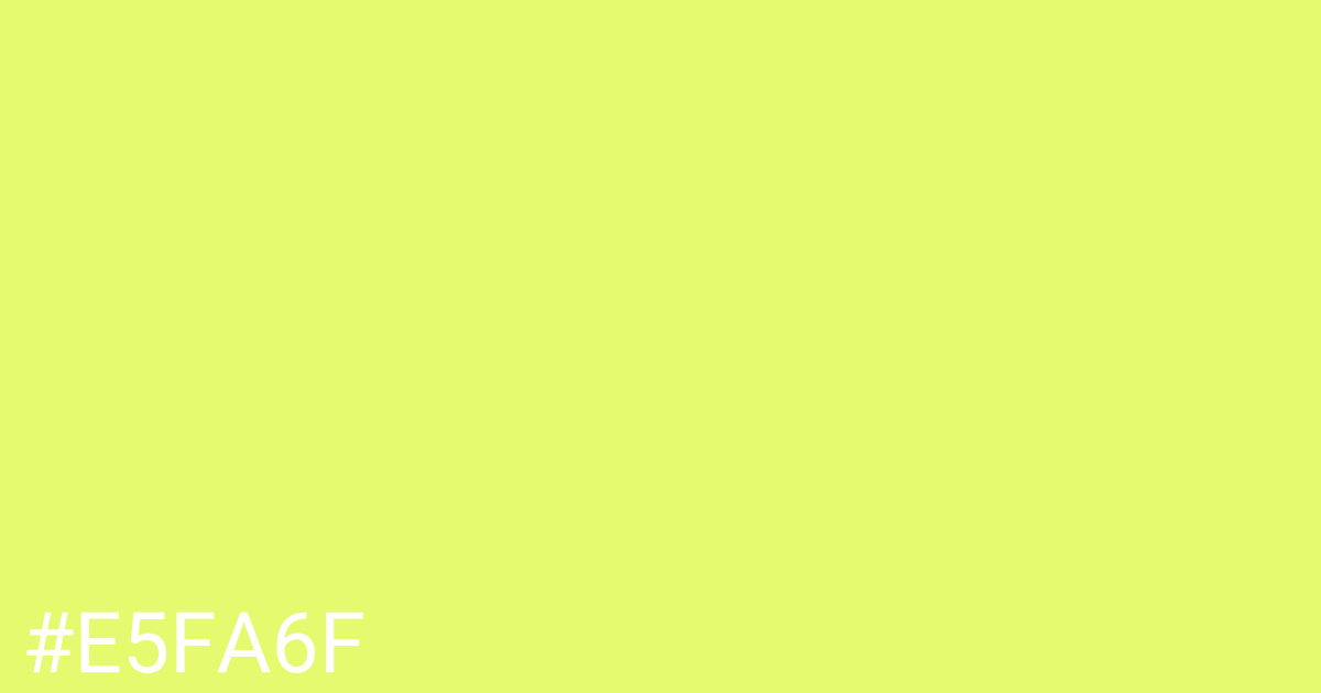 Hex color #e5fa6f graphic