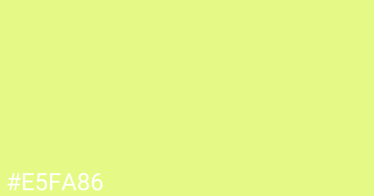 Hex color #e5fa86 graphic