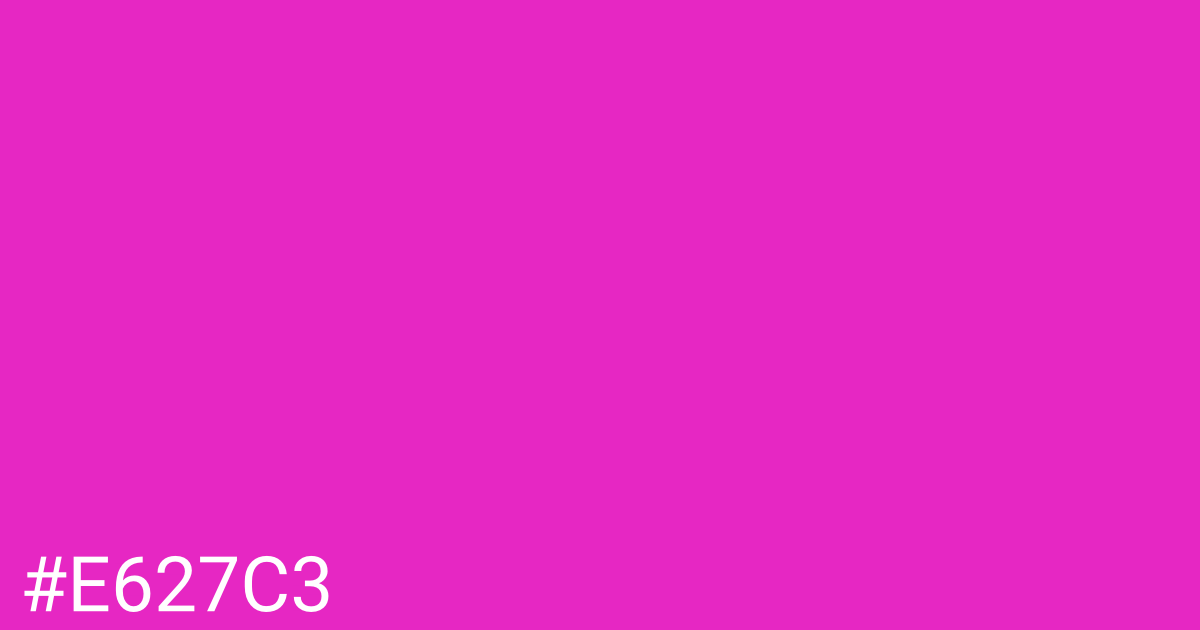 Hex color #e627c3 graphic