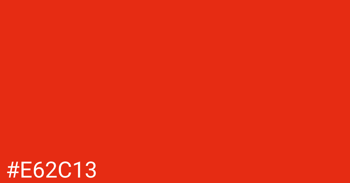 Hex color #e62c13 graphic