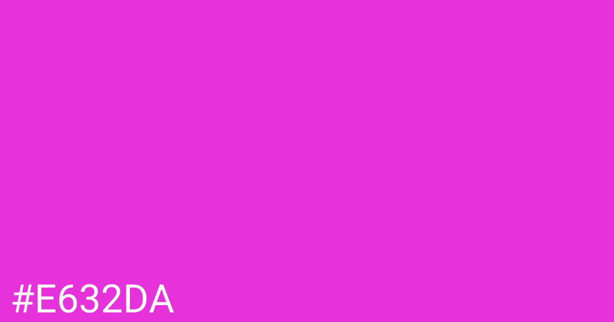 Hex color #e632da graphic
